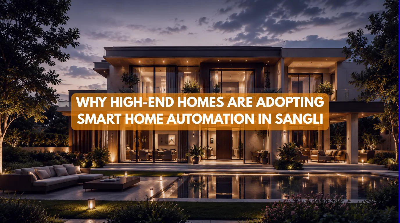 Luxury modern villa showcasing Smart Home Automation in Sangli with integrated lighting, comfort and security features