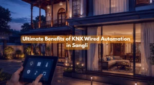 KNX Wired Automation controlling lighting, curtains, security, and indoor comfort in a luxury traditional-modern home in Sangli