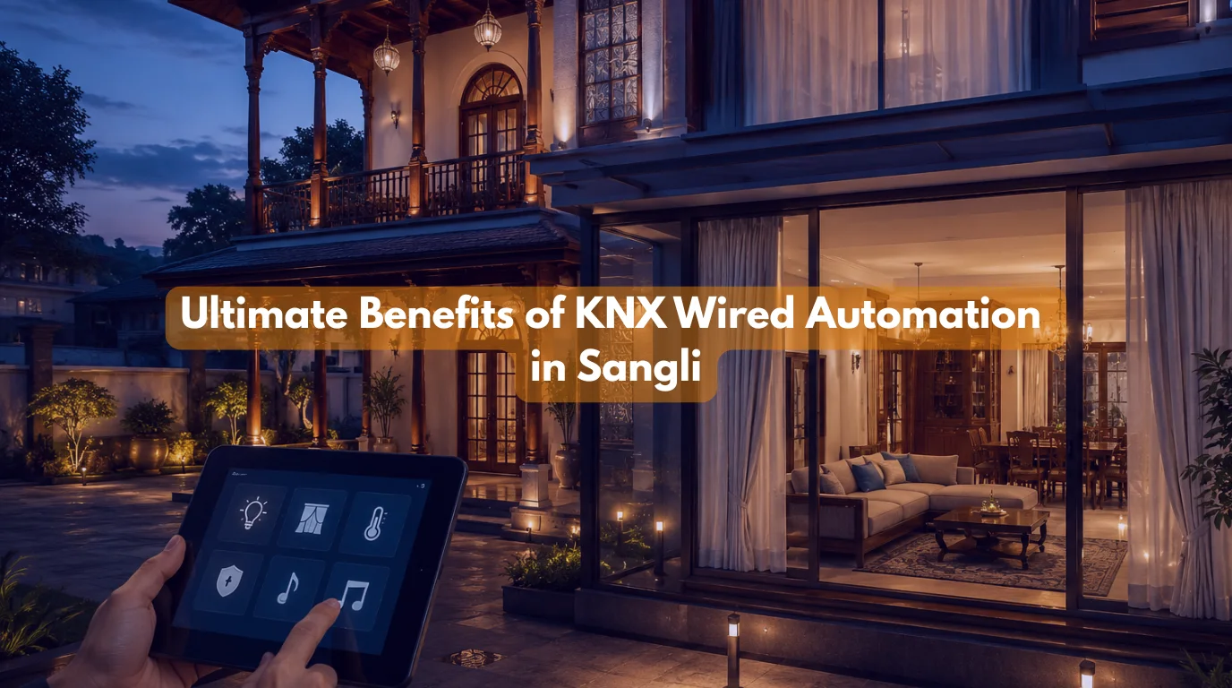 KNX Wired Automation controlling lighting, curtains, security, and indoor comfort in a luxury traditional-modern home in Sangli