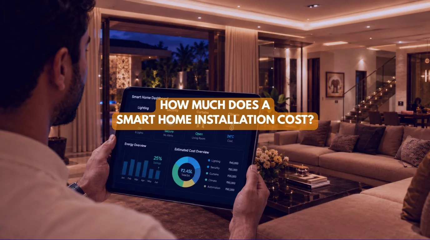 A tablet displaying budget breakdown metrics and smart home features illustrating Smart Home Installation Cost in India